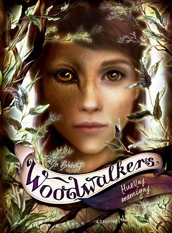 WOODWALKERS. HUELLAS ENEMIGAS. A PARTIR DE 10 AÑOS. FANTASÍA, AVENTURA-5 | 9788414041758