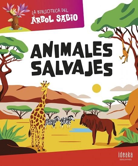 Los animales salvajes  + 4 años | 9788414044360