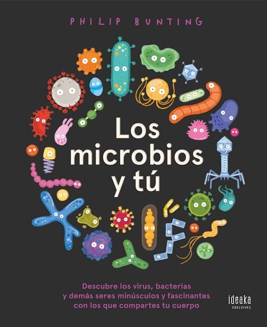 Los microbios y tú - A partir de 6 años - Cartoné | 9788414033715