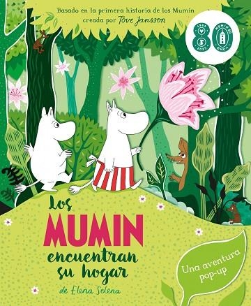 Los Mumin encuentran su hogar. Un libro pop-up. Tapa dura. A partir de 3 años | 9788414060643