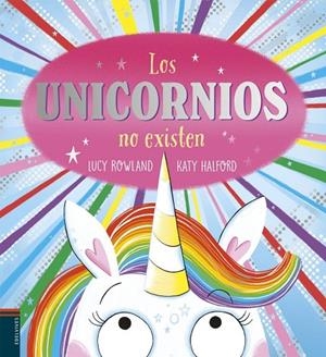 Los unicornios no existen + 3 años | 9788414062395