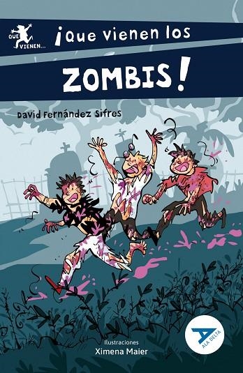 ¡QUE VIENEN LOS ZOMBIS!-117 | 9788414042632