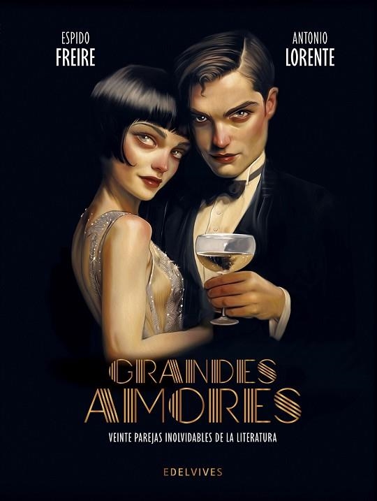 Grandes amores. Veinte parejas inolvidables de la literatura - a partir de 14 años. Tapa dura | 9788414059296