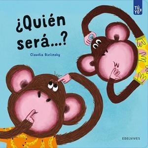 ¿Quién será...?  A partir de 2 años | 9788414040867