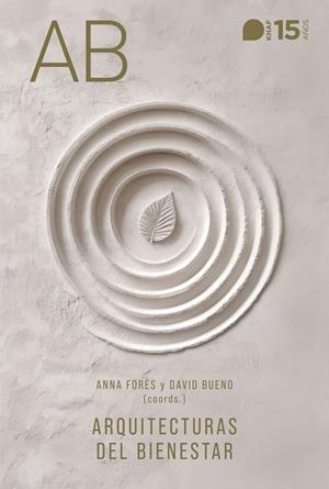 Arquitectura del bienestar - Adultos | 9788415995777