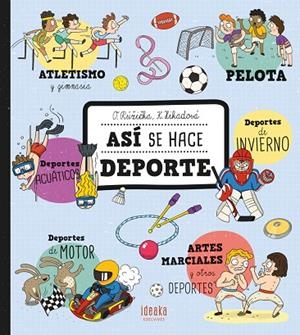 Así se hace deporte - A partir de 6 años | 9788414043004