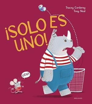 ¡Solo es uno!  A partir de 4 años (Convivencia) | 9788414021989