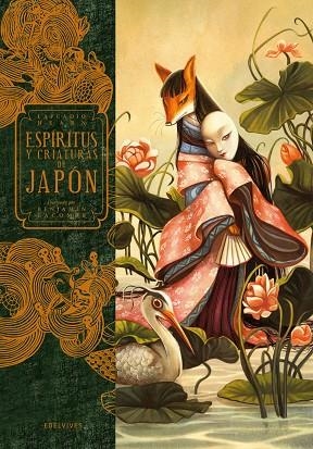 Espíritus y criaturas de Japón - Cuentos - Lafcadio Hearn y Benjamin Lacombe -A partir de 14 años | 9788414031803