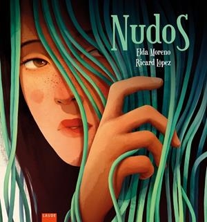 Nudos. Autor:  Elda Moreno | 9788414037003