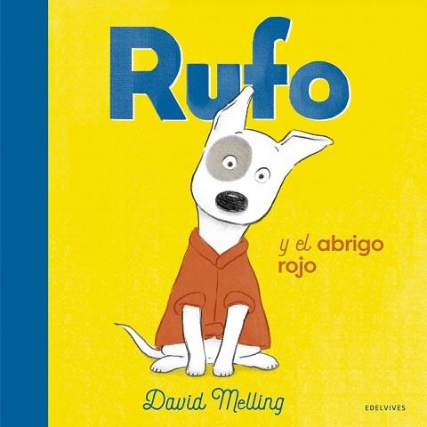 Rufo y el abrigo rojo | 9788414030608