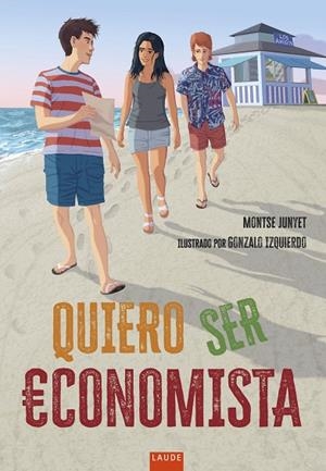 Quiero ser economista | 9788414061589
