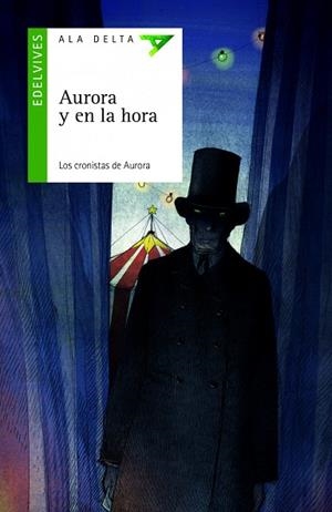 AURORA Y EN LA HORA (11 AUTORES DESTACADOS DE LA LITERATURA INFANTIL)-119 | 9788414033357