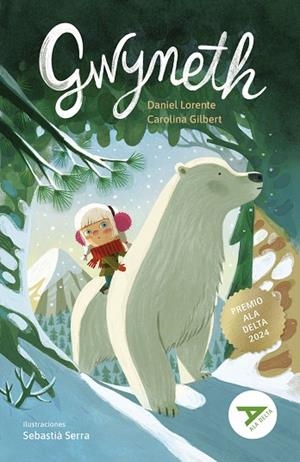 GWYNETH 
PREMIO ALA DELTA 2024-127 | 9788414057605