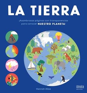 La Tierra (acetatos). A partir de 5 años | 9788414041857