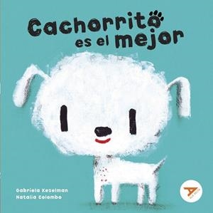 CACHORRITO ES EL MEJOR -4 | 9788414042700