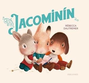 Jacominín (coed.). Encuadernación Cartón. A partir de 2 años | 9788414061251