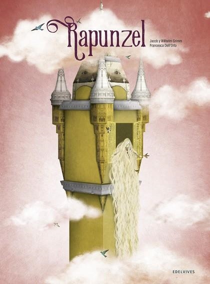 Rapunzel -A partir de 6 años (Ilustradora: Francesca Dell'Orto) | 9788414016633