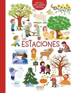 Las estaciones. A partir de 5 años | 9788414043073