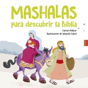 Mashalas para descubrir la biblia + 6 años | 9788414064009