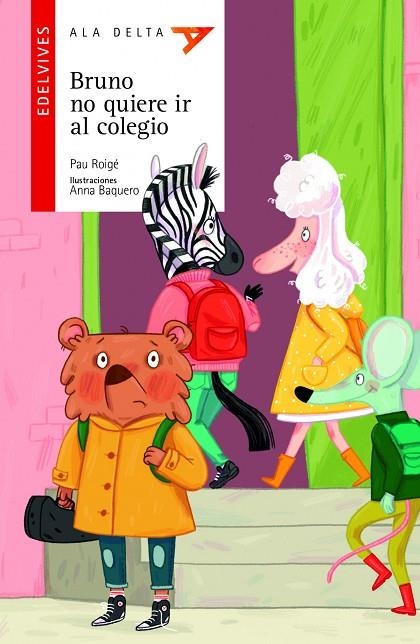 BRUNO NO QUIERE IR AL COLEGIO-95 | 9788414033975