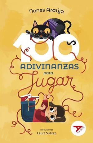 CIEN ADIVINANZAS PARA JUGAR (ECOLOGÍA, HUMOR, MISTERIO, MUNDO CONTEMPORÁNEO)-97 | 9788414040782