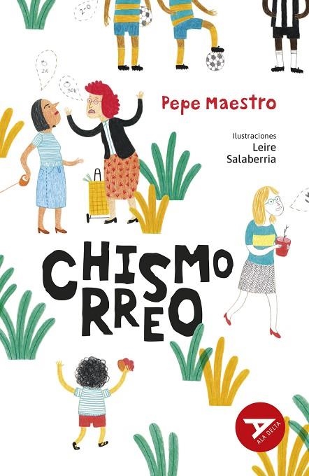 CHISMORREO. 2º EDICIÓN CAMBIO ISBN + ARTICULO. NUEVO DISEÑO ALA DELTA-76 | 9788414040966
