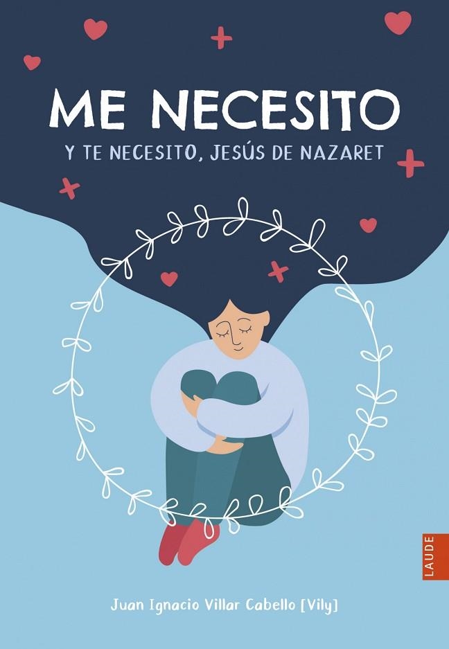 Me necesito. Autor: Juan Ignacio Villar  antes 12,98 | 9788414052563
