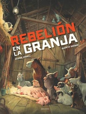 Rebelión en la granja - Gran Formato + de 8 años | 9788414040805