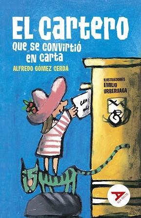 EL CARTERO QUE SE CONVIRTIÓ EN CARTA (FANTASÍA/FICCIÓN/TECNOLOGÍA) 2º EDICIÓN CAMBIO ISBN + ARTICULO. NUEVO DISEÑO ALA DELTA-15 | 9788414040942