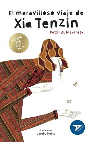 EL MARAVILLOSO VIAJE DE XÍA TENZIN - XX PREMIO A.D 2009 (AVENTURA-SOCIEDAD./HIST/M. CONT) -68 | 9788414041055