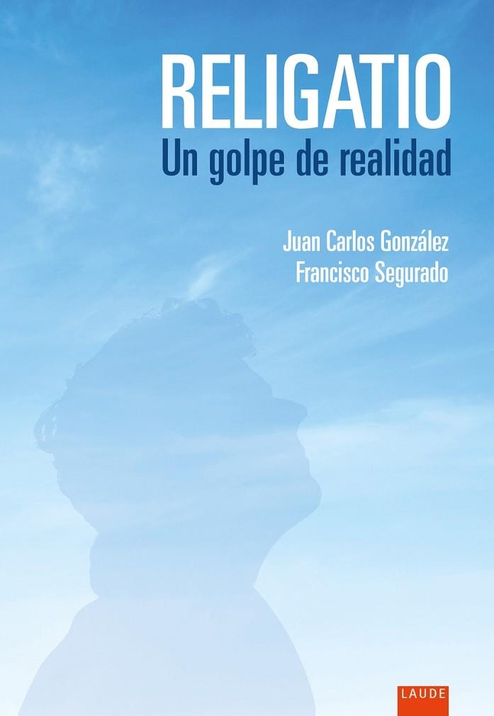 Religatio. Un golpe de realidad | 9788414056240