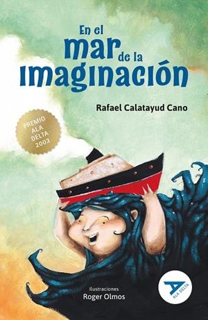 EN EL MAR DE LA IMAGINACIÓN (SENTIMIENTOS/EMOCIONES) 2º EDICIÓN CAMBIO ISBN + ARTICULO. NUEVO DISEÑO ALA DELTA-31 | 9788414041017