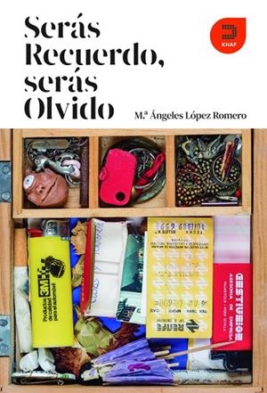 Serás recuerdo. Serás olvido | 9788415995555