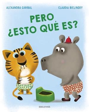 Pero ¿esto qué es? - 12 meses | 9788414061800