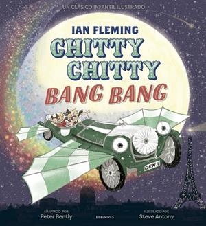 Chitty Chitty Bang Bang - A partir de 5 años | 9788414030905