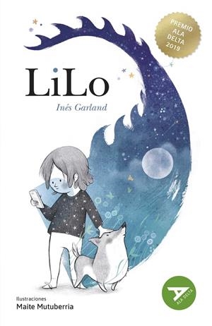 LILO (PREMIO ALA DELTA 2019) - 2º EDICIÓN CAMBIO ISBN + ARTICULO. NUEVO DISEÑO ALA DELTA-114 | 9788414041185