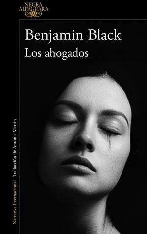 LOS AHOGADOS (QUIRKE & STRAFFORD 2) | 9788420477022 | BENJAMIN BLACK