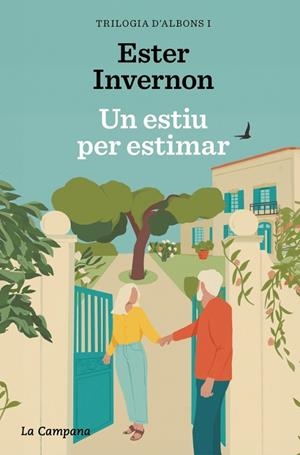 UN ESTIU PER ESTIMAR (TRILOGIA D'ALBONS 1) | 9788419836496 | ESTER INVERNON CIRERA