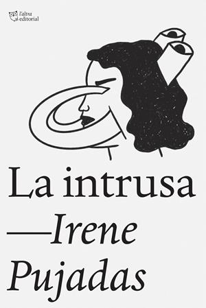 LA INTRUSA | 9788412925791 | IRENE PUJADAS