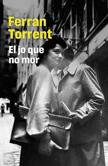 EL JO QUE NO MOR | 9788466432887 | FERRAN TORRENT