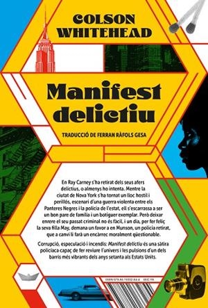 MANIFEST DELICTIU - CAT | 9788419332844 | COLSON WHITEHEAD