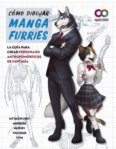 CÓMO DIBUJAR MANGA FURRIES. LA GUÍA PARA CREAR PERSONAJES ANTROPOMÓRFICOS DE FANTASÍA | 9788441547124