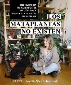 LOS MATAPLANTAS NO EXISTEN | 9788441549883 | NATALIA SÁEZ ACHAERANDIO
