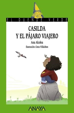 CASILDA Y EL PÁJARO VIAJERO | 9788414334997 | ANA ALCOLEA