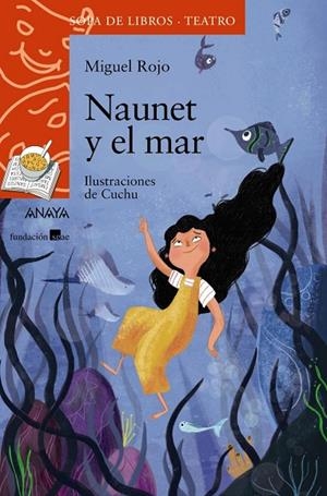 NAUNET Y EL MAR | 9788414337028 | MIGUEL ROJO