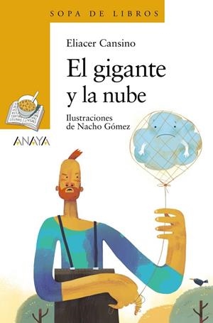 EL GIGANTE Y LA NUBE | 9788414341902 | ELIACER CANSINO