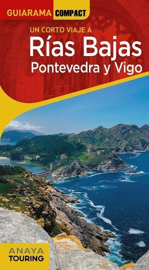RÍAS BAJAS. PONTEVEDRA Y VIGO | 9788491584667 | AUGUSTO PÉREZ ALBERTI