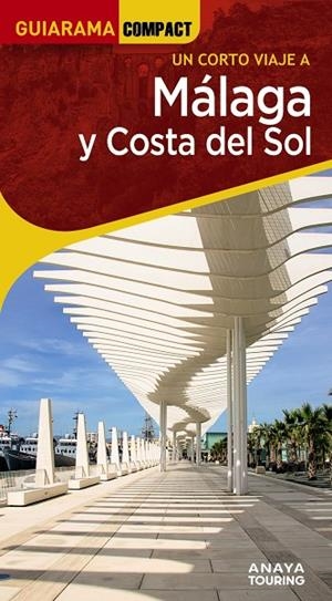 MÁLAGA Y COSTA DEL SOL | 9788491588658