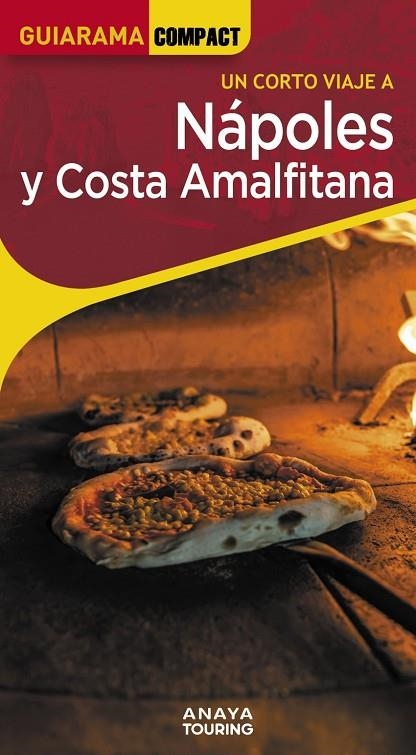 NÁPOLES Y COSTA AMALFITANA | 9788491588696 | BEGOÑA PEGO DEL RÍO