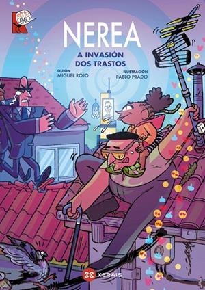 NEREA. A INVASIÓN DOS TRASTOS | 9788411104104